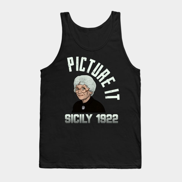 Picture it, Sicily, 1922 Tank Top by charlescheshire